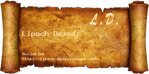 Lipsch Dezső névjegykártya